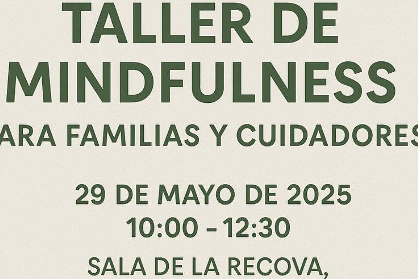 MAVA organiza un taller de mindfulness para familias y cuidadores de personas con discapacidad