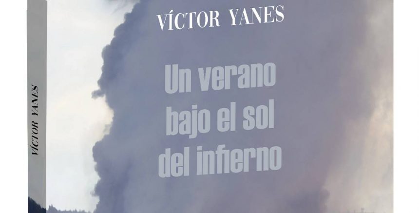 Poesía para habitar la ceniza: el doble infierno de Víctor Yanes